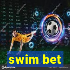 swim bet